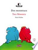 libro Dos Monstruos / Two Monsters